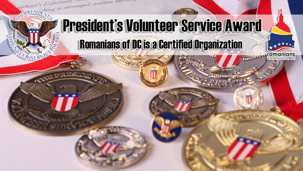 Romanians of DC a Certified Organization to Present the President’s Volunteer Service Award