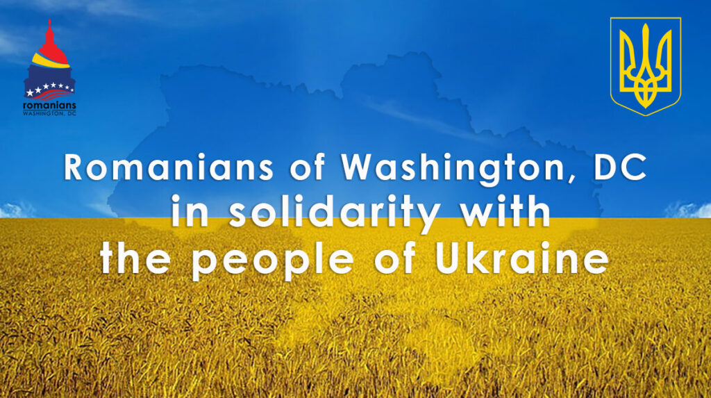 Romanians of Washington, DC Joins FORA and Other Romanian-American Communities in Their Support for the People of Ukraine
