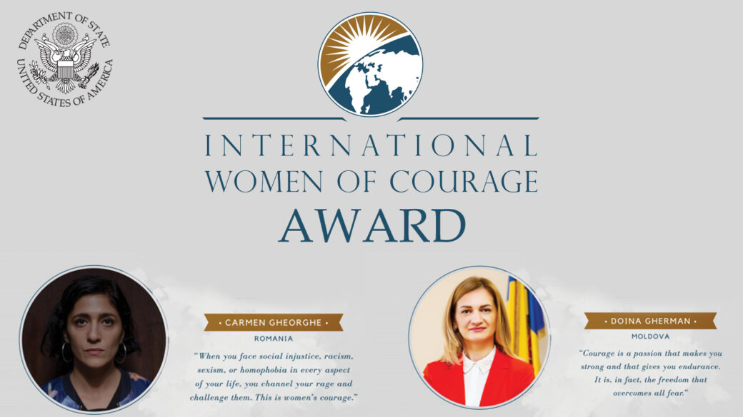 Two Women from Romania and the Republic of Moldova Recipients of the State Department’s 2022 International Women of Courage Award