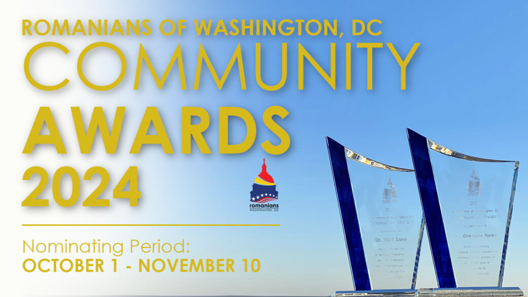 Nominations Now Open for the 2024 Romanians of Washington, DC Community Awards